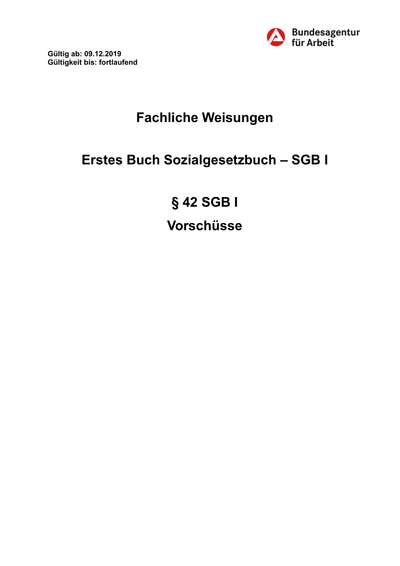 Fachliche Weisungen - § 42 SGB I Vorschüsse - BA-Weisungen: Vorschüsse §42 SGB I